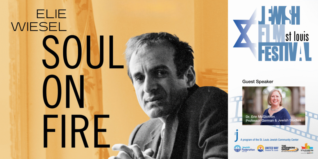 Eli Weisel: Soul on Fire, a 2026 St. Louis Jewish Film Festival pic