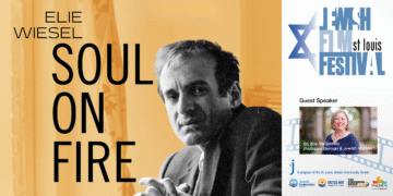 Eli Weisel: Soul on Fire, a 2026 St. Louis Jewish Film Festival pic