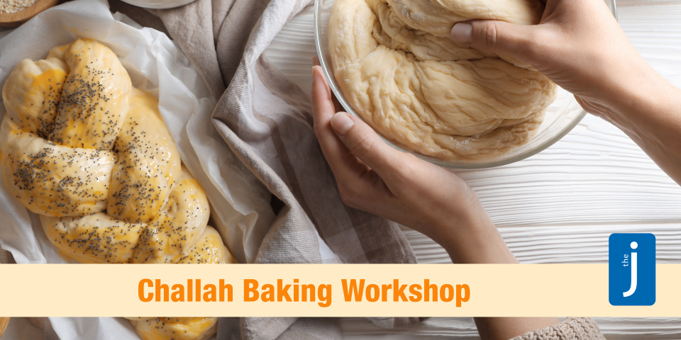 Challah Baking Workshop