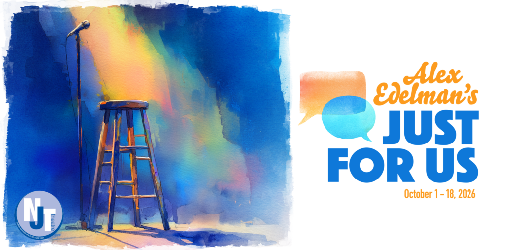 NJT Presents "Alex Edelman's Just for Us" | The J - St. Louis 2026