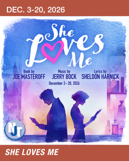 She Loves Me a musical, December 2026 | NJT the J St Louis