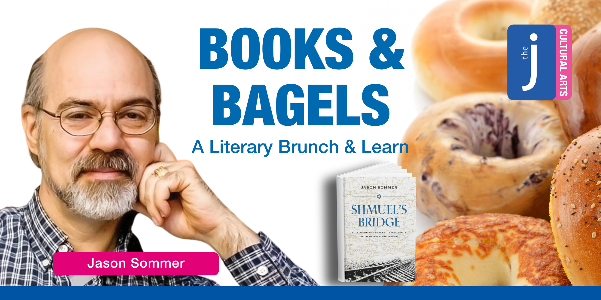 Books & Bagels with Jason Sommer - a literary brunch-and-learn with the J - St. Louis.