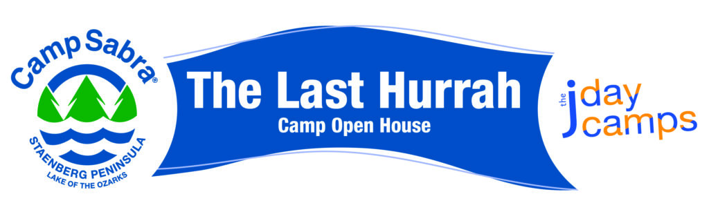 The Last Hurrah Camp Open House