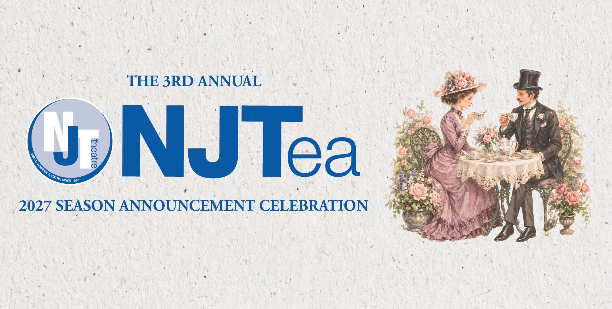 The 3rd Annual NJTea, a 2027 Season Announcement Celebration