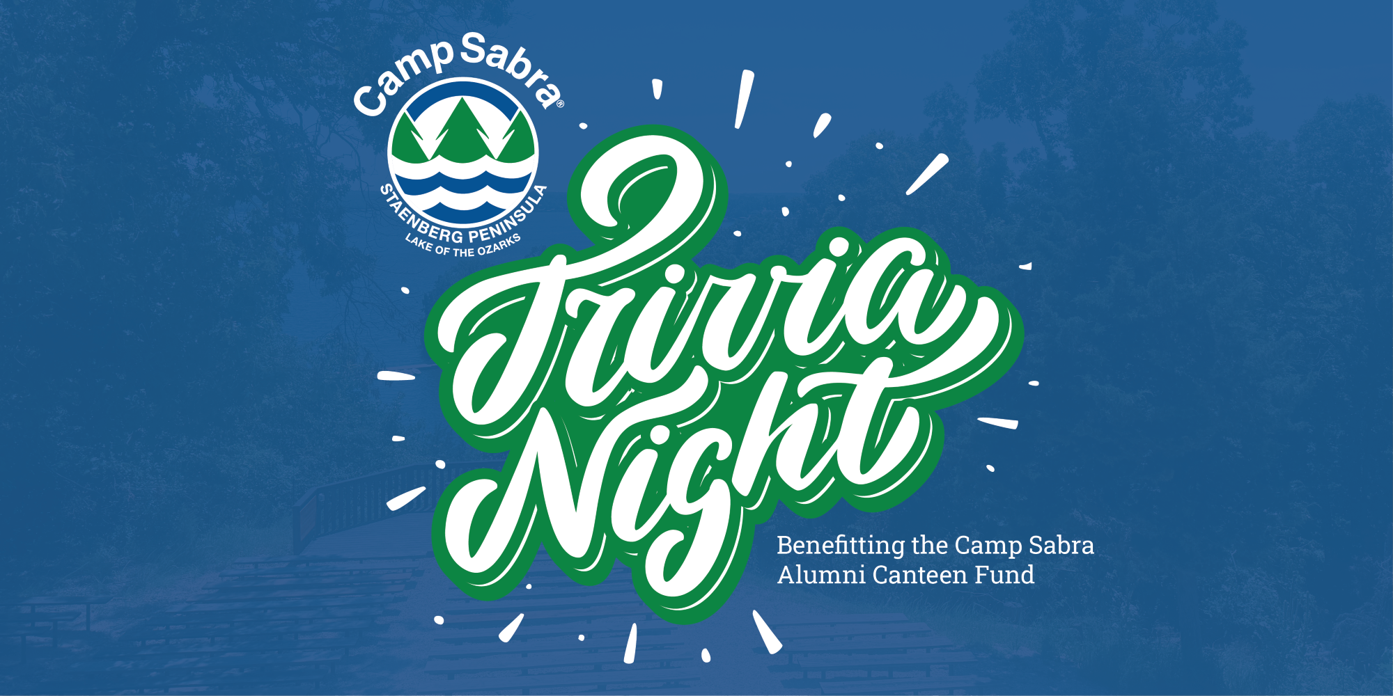 Camp Sabra Trivia Night benefitting the Camp Sabra Alumni Canteen Fund